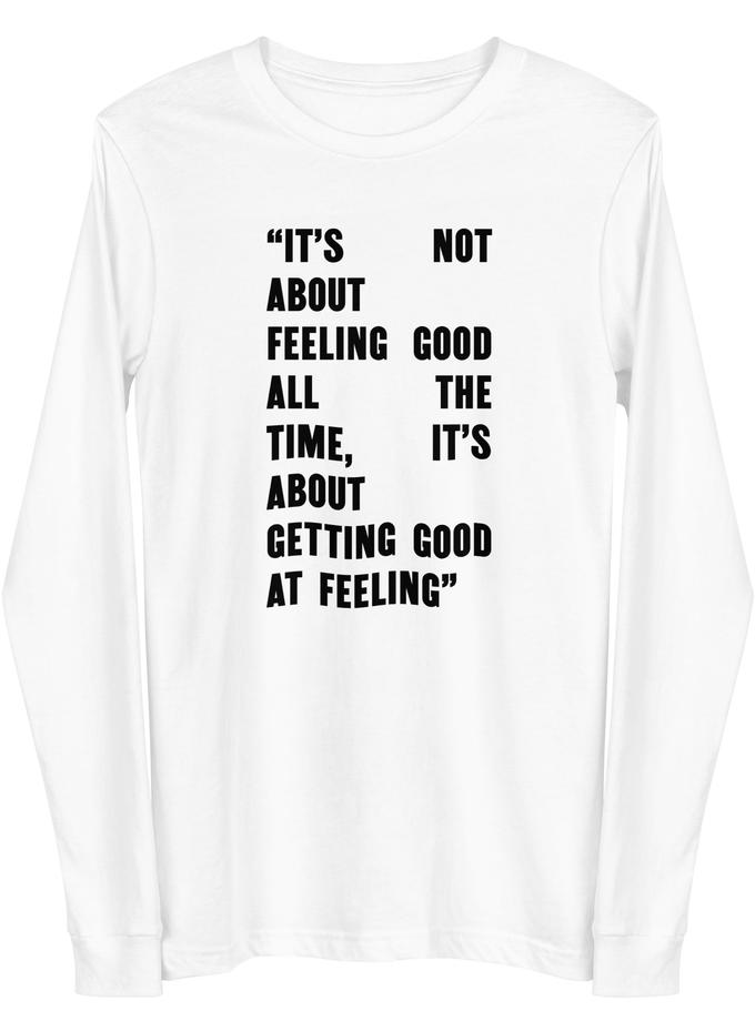 Mud\Wtr Good At Feeling Unisex Long Sleeve Tee On Sale